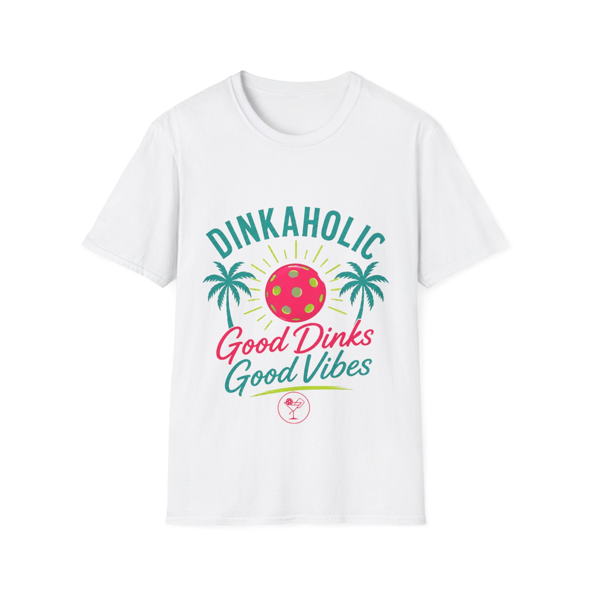 Dinkaholic T-Shirt – "Good Dinks Good Vibes" Pickleball Graphic Tee