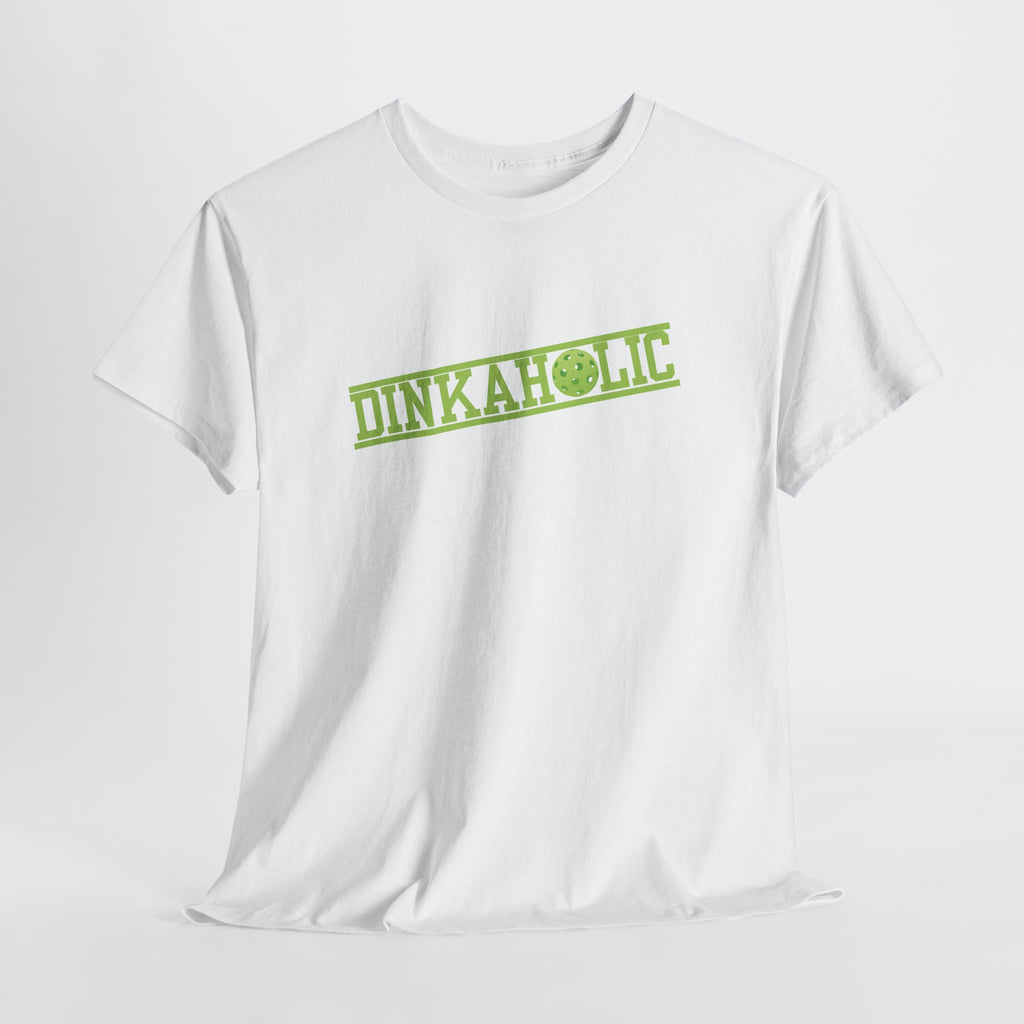 Dinkaholic Graphic T-Shirt
